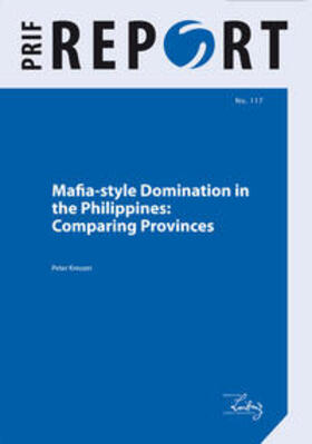 Kreuzer |  Mafia-style Domination in the Philippines: Comparing Provinces | Buch |  Sack Fachmedien