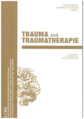 Brecht / Schröder |  Trauma und Traumatherapie | Buch |  Sack Fachmedien