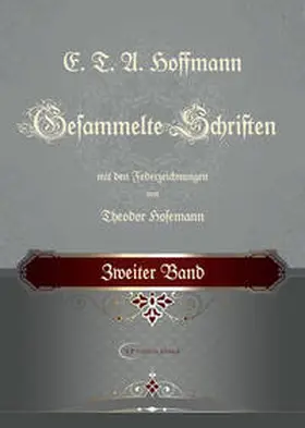 Hoffmann |  E. T. A. Hoffmann / E. T. A. Hoffmann Gesammelte Schriften | Buch |  Sack Fachmedien