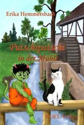 Hemmersbach | Putschipatschi in der Mühle | Buch | 978-3-942802-96-3 | sack.de