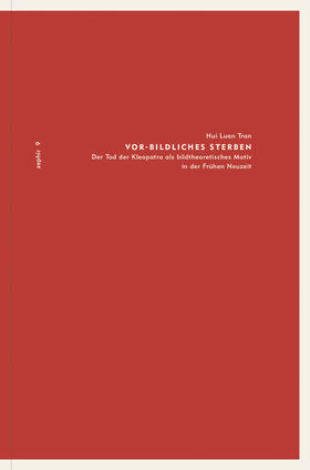 Luan Tran |  Vor-Bildliches Sterben | Buch |  Sack Fachmedien