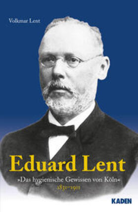 Lent |  Eduard Lent - 1931-1911 | Buch |  Sack Fachmedien