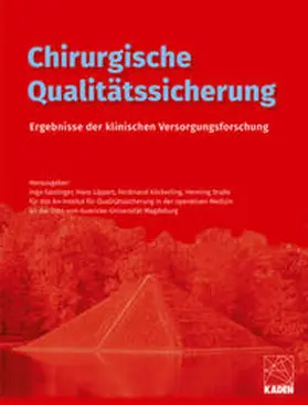 Gastinger / Lippert / Köckerling |  Chirurgische Qualitätssicherung | Buch |  Sack Fachmedien