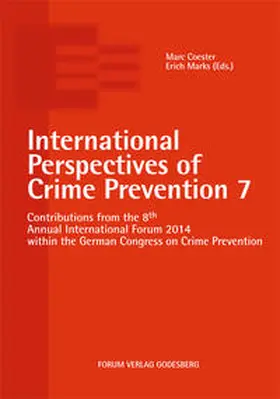 Coester / Marks |  International Perspectives of Crime Prevention 7 | Buch |  Sack Fachmedien