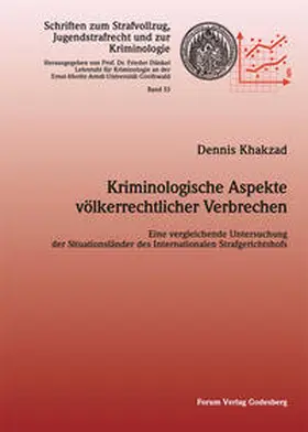 Khakzad |  Kriminologische Aspekte völkerrechtlicher Verbrechen | Buch |  Sack Fachmedien