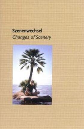 Sadowsky / Haberkorn / Nommsen |  Szenenwechsel (Changes of Scenery) | Buch |  Sack Fachmedien