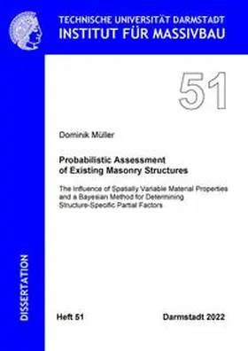 Müller |  Probabilistic Assessment of Existing Masonry Structures | Buch |  Sack Fachmedien