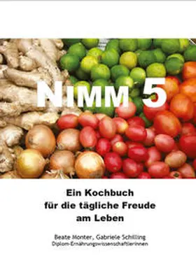 Monter / Schilling | Nimm 5 | Buch | 978-3-942895-01-9 | sack.de