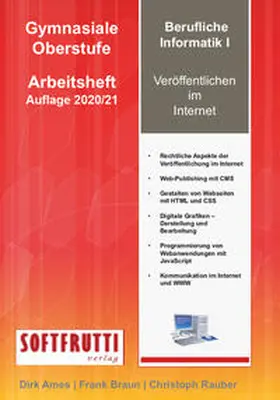 Ames / Braun / Rauber |  Berufliche Informatik I | Buch |  Sack Fachmedien