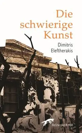 Eleftherakis / Pallantza | Die schwierige Kunst | Buch | 978-3-942901-29-1 | sack.de