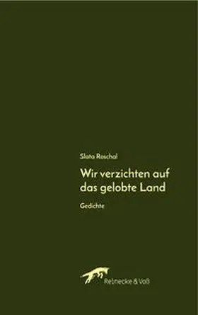 Roschal |  Wir verzichten auf das gelobte Land | Buch |  Sack Fachmedien