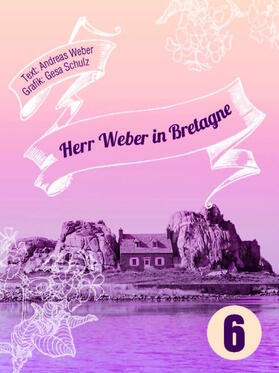 Weber |  Herr Weber in Bretagne | eBook | Sack Fachmedien