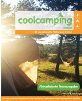 Knight |  Cool Camping Europa | Buch |  Sack Fachmedien