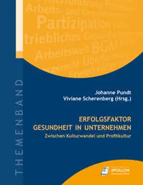 Pundt / Scherenberg |  Erfolgsfaktor Gesundheit in Unternehmen | Buch |  Sack Fachmedien