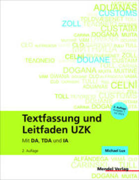 Mendel Verlag GmbH & Co. KG |  Textfassung und Leitfaden UZK | Buch |  Sack Fachmedien