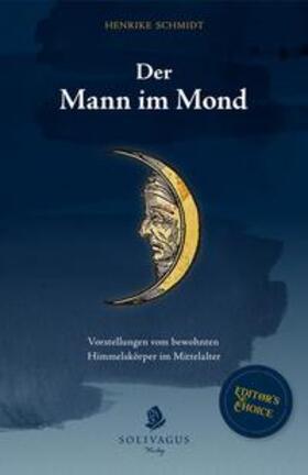 Schmidt |  Der Mann im Mond | Buch |  Sack Fachmedien