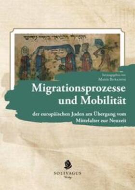 Bunatová / Bunatová |  Migrationsprozesse und Mobilität | Buch |  Sack Fachmedien
