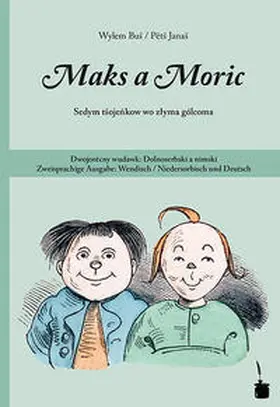 Busch |  Maks a Moric. Sedym tšojenkow wo zlyma gólcoma | Buch |  Sack Fachmedien