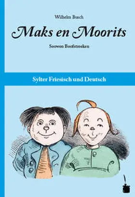 Busch |  Maks en Moorits. Soowen Boofstreeken | Buch |  Sack Fachmedien