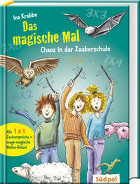 Krabbe |  Das magische Mal - Chaos in der Zauberschule | Buch |  Sack Fachmedien