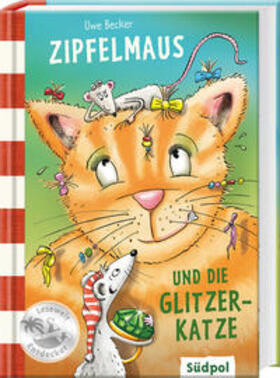 Becker |  Zipfelmaus und die Glitzerkatze | Buch |  Sack Fachmedien