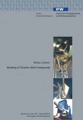 Kramer |  Grinding of Ceramic- Steel- Compounds | Buch |  Sack Fachmedien