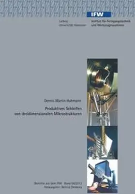 Hahmann |  Produktives Schleifen von dreidimensionalen Mikrostrukturen | Buch |  Sack Fachmedien