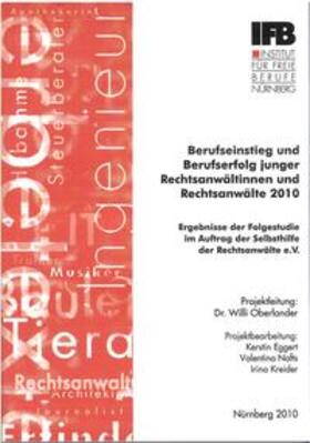 Eggert / Kreider / Nafts |  Berufseinstieg und Berufserfolg junger Rechtsanwältinnen und Rechtsanwälte 2010 | Buch |  Sack Fachmedien