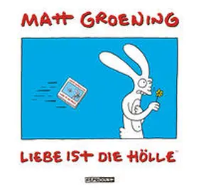 Groening |  Liebe ist die Hölle | Buch |  Sack Fachmedien