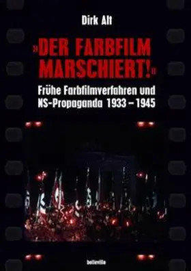 Alt |  "Der Farbfilm marschiert!" | Buch |  Sack Fachmedien