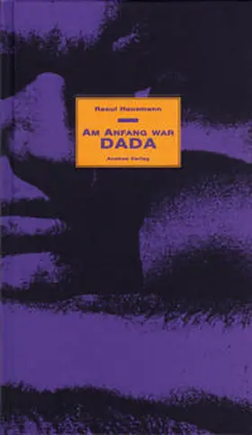 Hausmann |  Am Anfang war Dada | Buch |  Sack Fachmedien