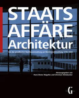 Nägelke / Welzbacher |  Staatsaffäre Architektur | Buch |  Sack Fachmedien