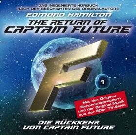 Hamilton |  The Return of Captain Future 01 | Sonstiges |  Sack Fachmedien