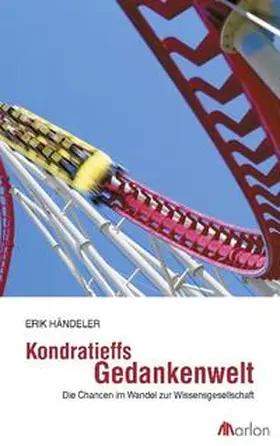 Händeler |  Kondratieffs Gedankenwelt | Buch |  Sack Fachmedien