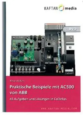 Kaftan |  Praktische Beispiele mit AC500 von ABB | Sonstiges |  Sack Fachmedien