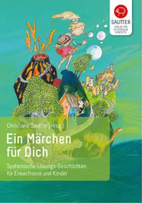 Sautter |  Ein Märchen für Dich | Buch |  Sack Fachmedien