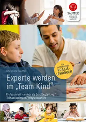 Sautter |  Experte werden im "Team Kind" | Buch |  Sack Fachmedien