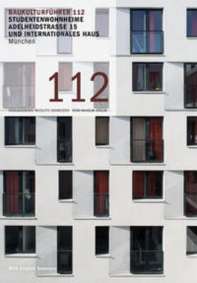 Baumeister |  Baukulturführer 112 Studentenwohnheime Adelheidstraße 15 und Internationales Haus München | Buch |  Sack Fachmedien