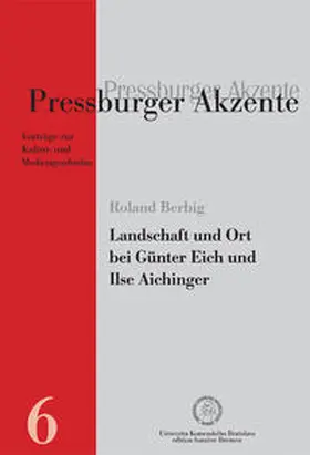 Berbig |  Landschaft und Ort bei Günter Eich und Ilse Aichinger. | Buch |  Sack Fachmedien