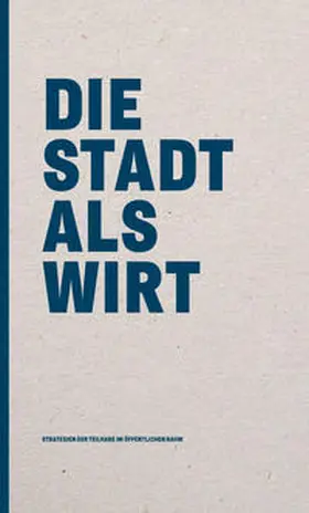 Werner / Pantle |  Die Stadt als Wirt | Buch |  Sack Fachmedien