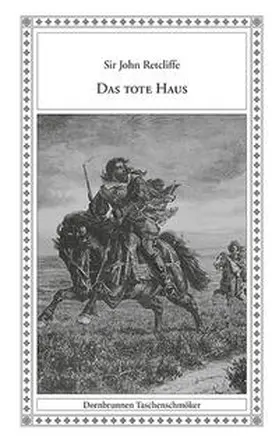 Retcliffe / Schulz | Das tote Haus | Buch | 978-3-943275-09-4 | sack.de