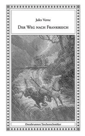 Verne / Schulz / Krauth |  Der Weg nach Frankreich 2018 | Buch |  Sack Fachmedien