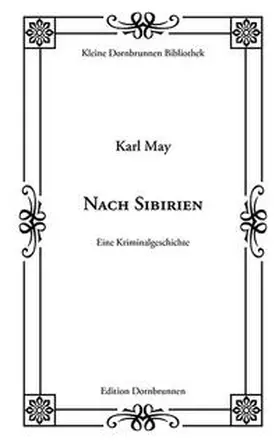 May / Schulz |  Nach Sibirien | Buch |  Sack Fachmedien