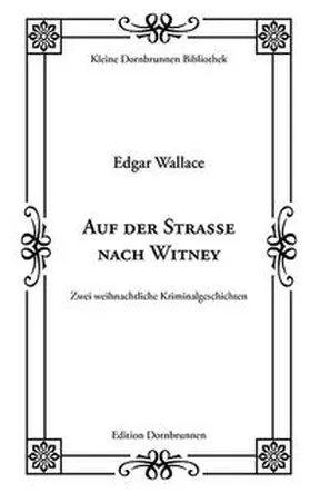 Wallace / Schulz |  Auf der Straße nach Witney | Buch |  Sack Fachmedien