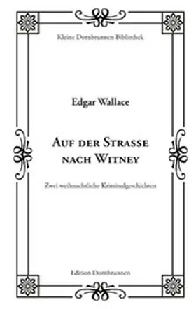 Wallace / Schulz |  Auf der Straße nach Witney | eBook | Sack Fachmedien