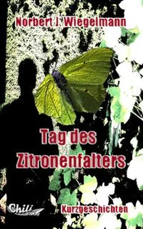 Wiegelmann / Röchter |  Tag des Zitronenfalters | Buch |  Sack Fachmedien