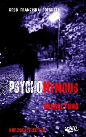 Bruse / Röchter / Daschek |  Psychonymous | Buch |  Sack Fachmedien