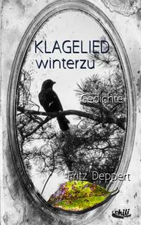 Deppert |  Klagelied winterzu | Buch |  Sack Fachmedien