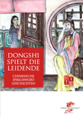 Wang |  Dongshi spielt die Leidende | Buch |  Sack Fachmedien