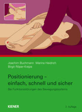 Buchmann / Heidrich / Röper-Krejza |  Positionierung - einfach, schnell und sicher | Buch |  Sack Fachmedien